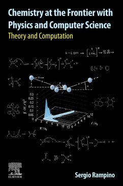Chemistry at the Frontier with Physics and Computer Science (eBook, ePUB) - Rampino, Sergio