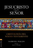 Jesucristo es el Señor (eBook, ePUB)