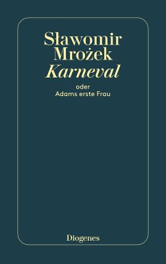 Karneval oder Adams erste Frau (eBook, ePUB) - Mrozek, Slawomir