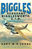 Sergeant Bigglesworth, CID (eBook, ePUB) Sergeant Bigglesworth, CID (eBook, ePUB)