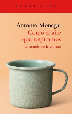 Como el aire que respiramos (eBook, ePUB) - Monegal, Antonio