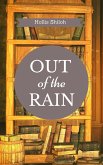 Out of the Rain (eBook, ePUB)