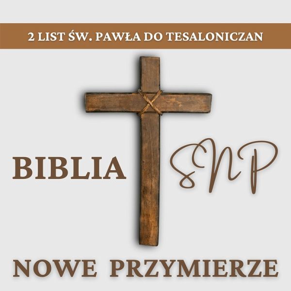 2 List św. Pawła do Tesaloniczan (MP3-Download)