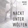 Nackt unter Wölfen (MP3-Download) - Bild 1