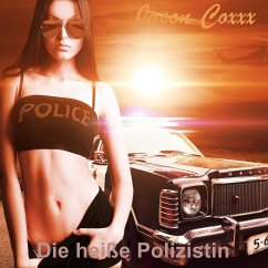 Die heiße Polizistin (MP3-Download) - Coxxx, Jason