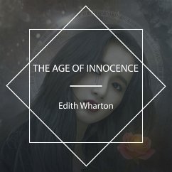 The Age of Innocence (MP3-Download) - Wharton, Edith