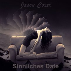 Sinnliches Date (MP3-Download) - Coxxx, Jason