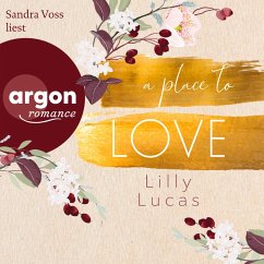 A Place to Love (MP3-Download) - Lucas, Lilly