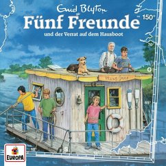 Fünf Freunde und der Verrat auf dem Hausboot / Fünf Freunde Bd.150 (1 Audio-CD) - Blyton, Enid