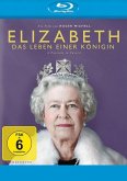 Elizabeth: Das Leben einer Königin