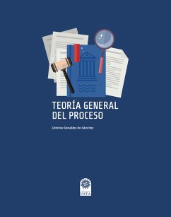 Teoría general del proceso (eBook, ePUB) - González de Sánchez, Celmira