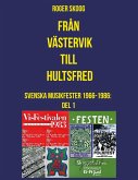 Från Västervik till Hultsfred! (eBook, ePUB)