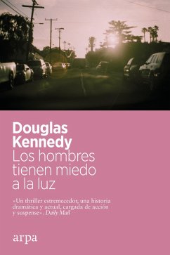 Los hombres tienen miedo a la luz (eBook, ePUB) - Kennedy, Douglas