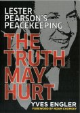 Lester Pearson's Peacekeeping Lester Pearson's Peacekeeping