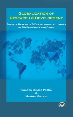 Globalization of Research & Development - Patra, Swapan Kumar; Muchie, Mammo