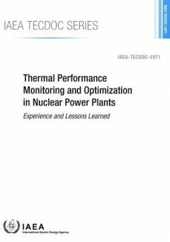 Thermal Performance Monitoring and Optimization in Nuclear Power Plants: Experience and Lessons Learned: IAEA Tecdoc No. 1971 - International Atomic Energy Agency