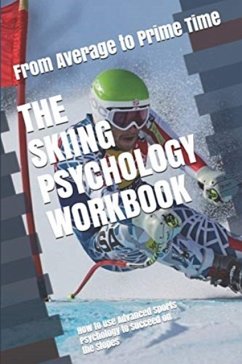 Skiing Psychology Workbook - Uribe Masep, Danny