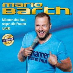 Männer sind faul, sagen die Frauen (Live) (MP3-Download) - Barth, Mario