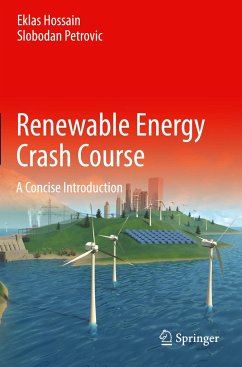 Renewable Energy Crash Course - Hossain, Eklas;Petrovic, Slobodan