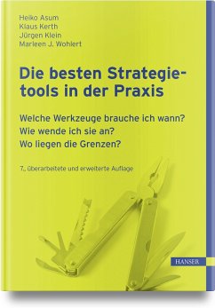 Die besten Strategietools in der Praxis - Asum, Heiko;Kerth, Klaus