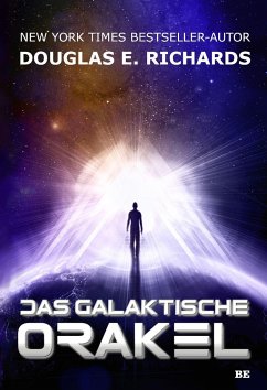 Das galaktische Orakel - Richards, Douglas E.