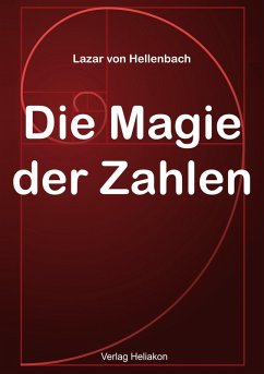 Die Magie der Zahlen - Hellenbach, Lazar Von