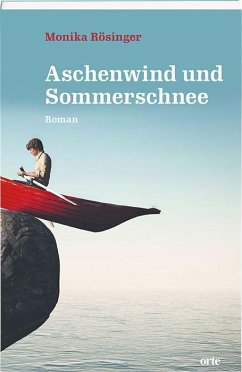 Aschenwind und Sommerschnee - Rösinger, Monika