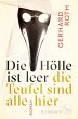 Die Hölle ist leer - die Teufel sind... - Bild 1