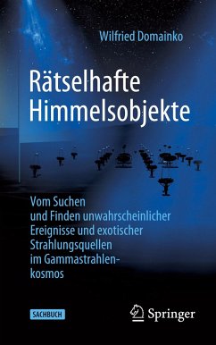 Rätselhafte Himmelsobjekte - Domainko, Wilfried