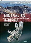 Mineralien im Unesco-Weltnaturerbe und Geopark Sardona