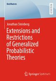 Extensions and Restrictions of Generalized Probabilistic Theories (eBook, PDF)