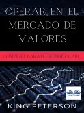 Operar En El Mercado De Valores: (eBook, ePUB)