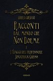 Racconti dal Mondo che non Dorme (eBook, ePUB)