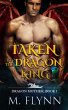 Taken By the Dragon King: A Dragon... - Bild 1