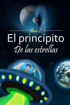 El principito De las estrellas (eBook, ePUB) - Mena, Z.