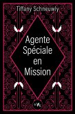 Agente spéciale en mission (eBook, ePUB)