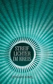 Streiflichter im Kreis (eBook, ePUB)