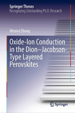 Oxide-Ion Conduction in the Dion–Jacobson-Type Layered Perovskites (eBook, PDF) - Zhang, Wenrui