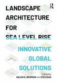 Landscape Architecture for Sea Level Rise (eBook, ePUB)