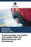 Auswirkungen von kalter und heißer AGR auf Motorleistung und Emissionen