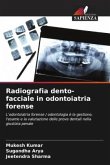 Radiografia dento-facciale in odontoiatria forense