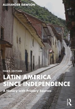 Latin America since Independence (eBook, ePUB) - Dawson, Alexander