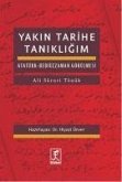 Yakin Tarihe Tanikligim