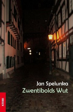 Zwentibolds Wut (eBook, ePUB) - Spelunka, Jan