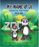 My Name is Ji: Learn to Tell Time With Me (eBook, ePUB)