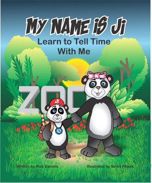 My Name is Ji: Learn to Tell Time With Me (eBook, ePUB) My Name is Ji: Learn to Tell Time With Me (eBook, ePUB)