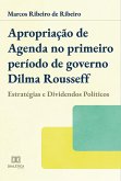 Apropriação de agenda no primeiro período de governo Dilma Rousseff (eBook, ePUB)