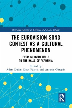 The Eurovision Song Contest as a Cultural Phenomenon (eBook, ePUB)