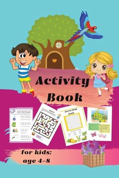 Activity book for kids ages 4-8 - Berg, Melany