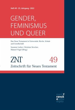 ZNT - Zeitschrift für Neues Testament 25. Jahrgang, Heft 49 (2022) (eBook, ePUB)